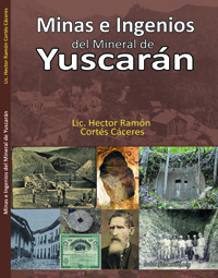 libro Minas e Ingenios del Mineral de Yuscarán